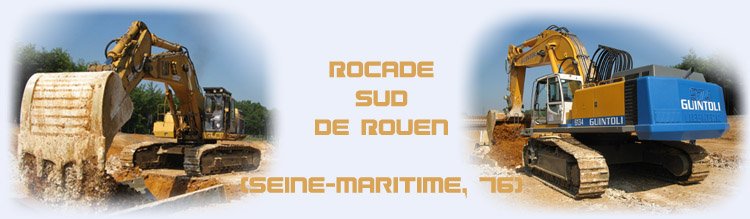 Rocade sud de Rouen (Seine-Maritime, 76)